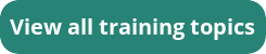 View all our training topics,